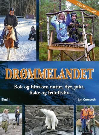 Drømmelandet. Bind 1