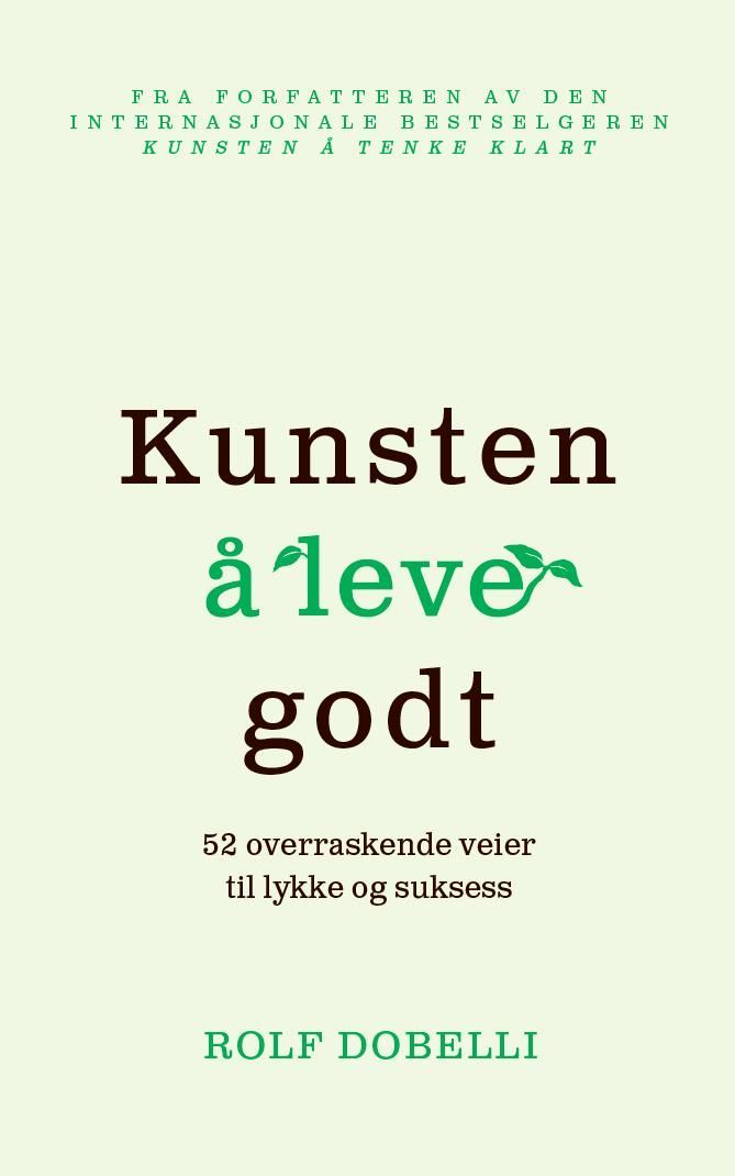 Die Kunst des guten Lebens