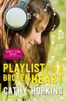 Playlist for a broken heart
