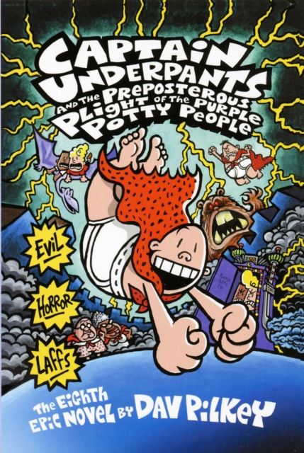 Captain Underpants and the preposterous plight of the purple potty people