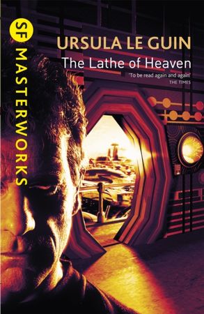 The lathe of heaven