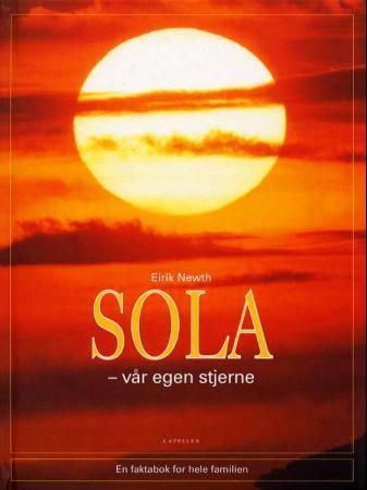 Sola, vår egen stjerne