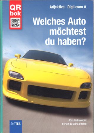 Welches Auto möchtest du haben?