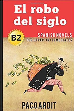 El robo del siglo