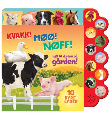 Quack! Moo! Oink!