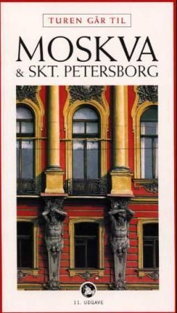 Turen går til Moskva og Skt. Petersborg