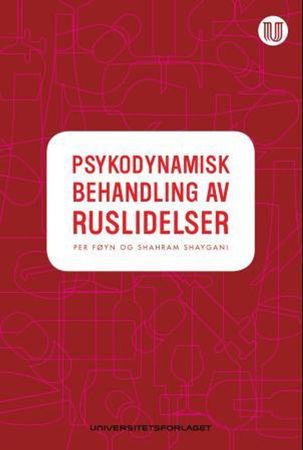 Psykodynamisk behandling av ruslidelser
