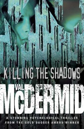 Killing the shadows