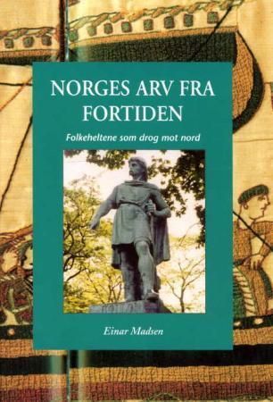 Norges arv fra fortiden