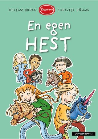 En egen häst