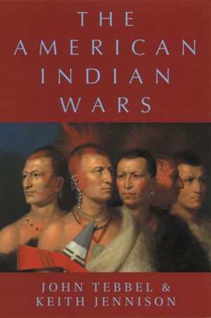 The American indian wars