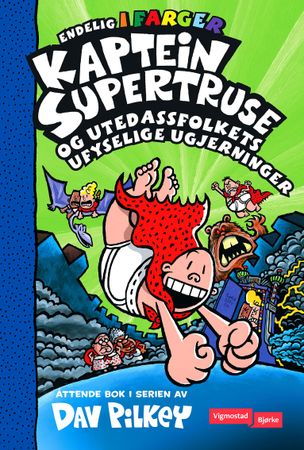 Captain Underpants and the preposterous plight of the purple potty people