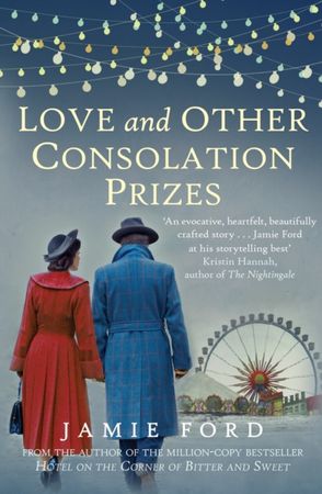 Love and other consolation prizes
