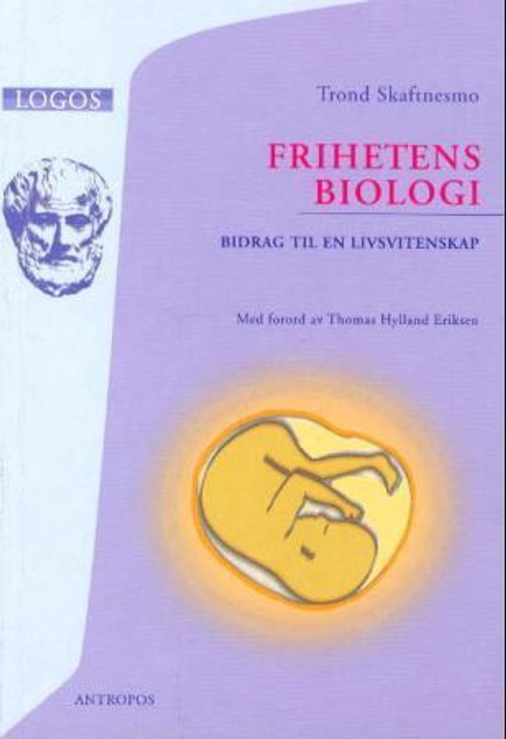 Frihetens biologi