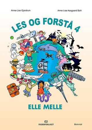 Elle melle. Lærerveiledning : 1. trinn