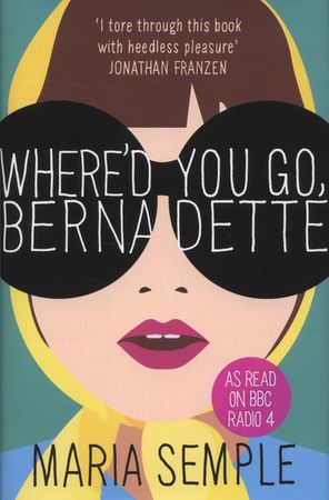 Where'd you go, Bernadette