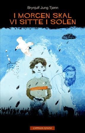 I morgen skal vi sitte i solen