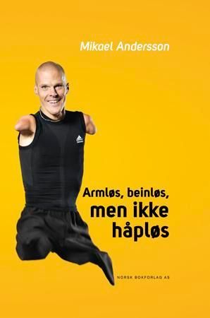 Armlös, benlös men inte hopplös