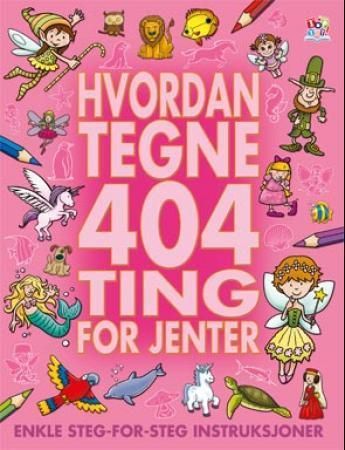 Hvordan tegne 404 ting for jenter
