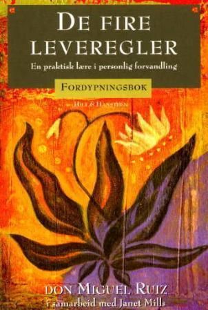 The four agreements companion book. Fordypningsbok