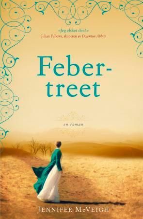The fever tree