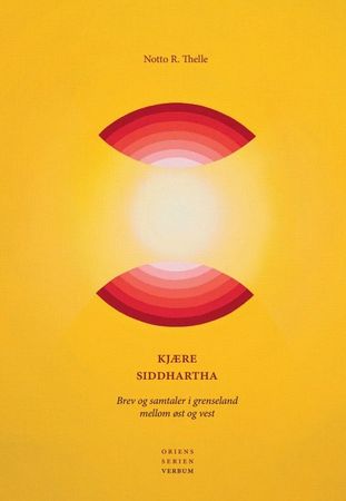 Kjære Siddhartha!