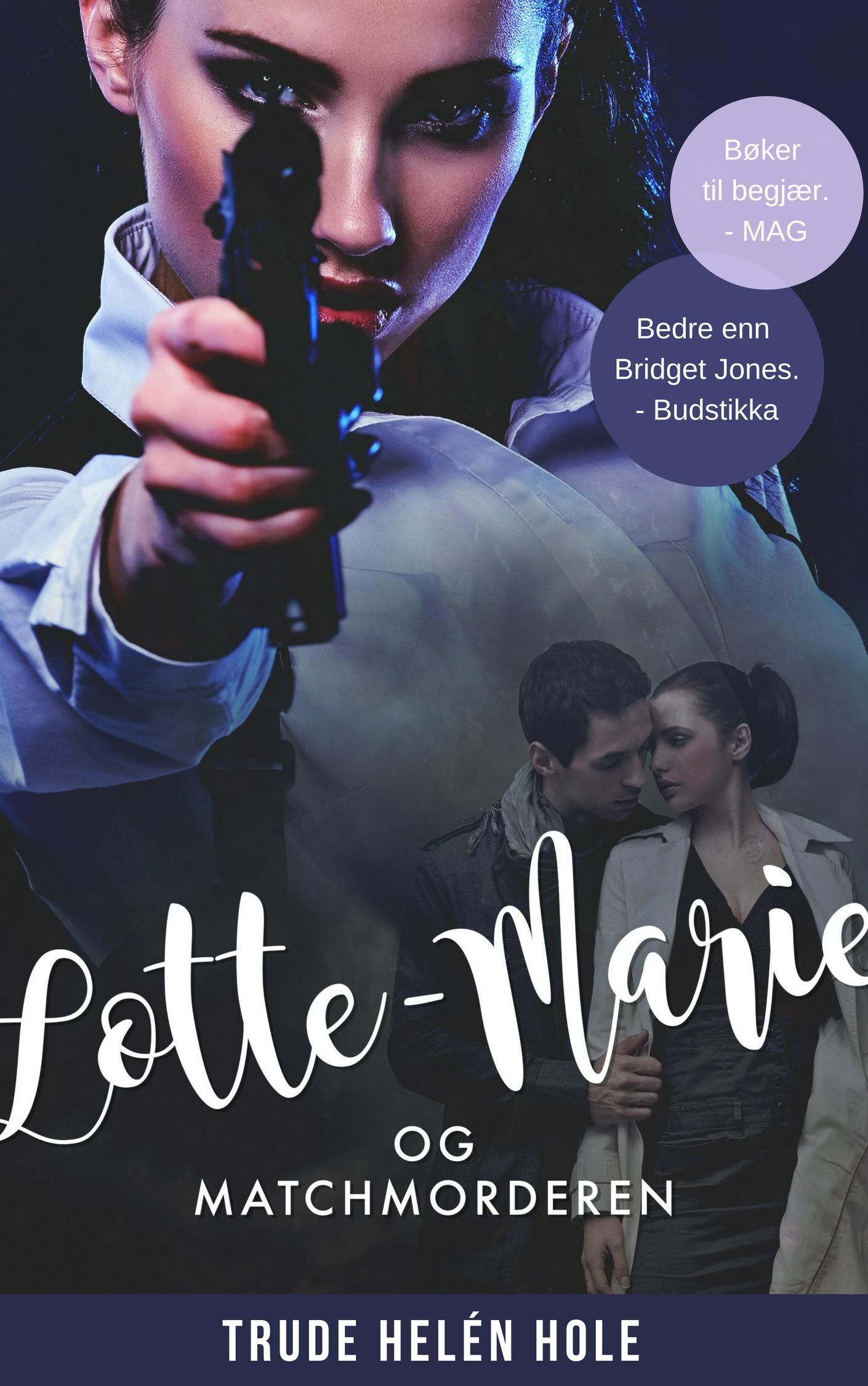 Lotte-Marie og matchmorderen