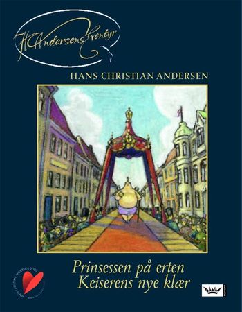 Prinsessen på ærten ; Kejserens nye klæder