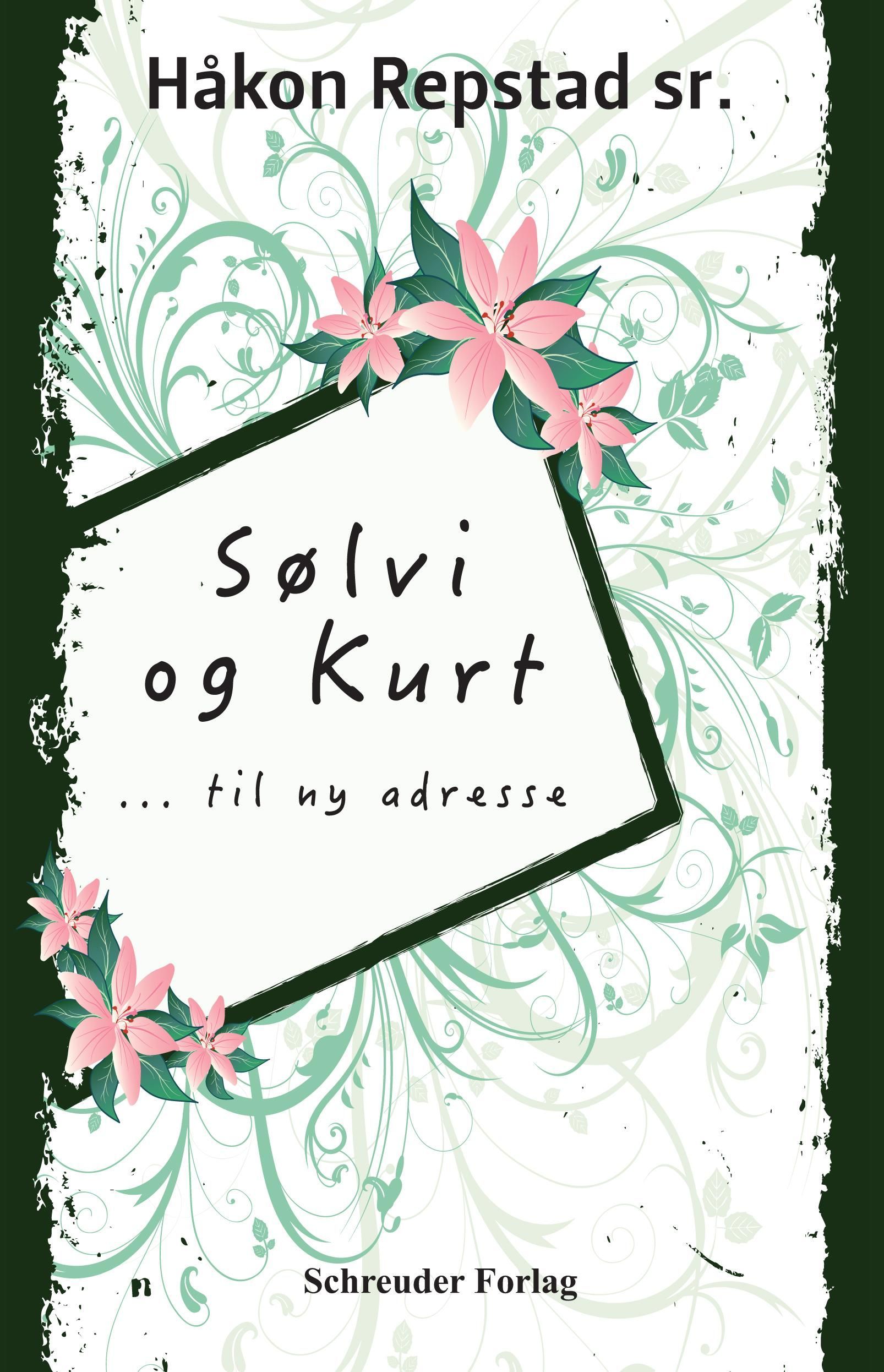 Sølvi og Kurt... til ny adresse...