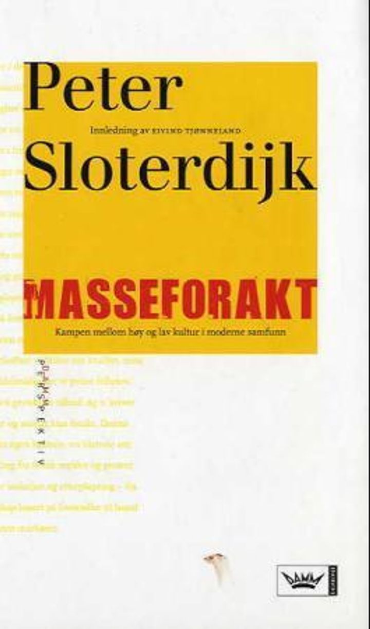 Die Verachtung der Massen