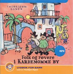 Folk og røvere i Kardemomme by