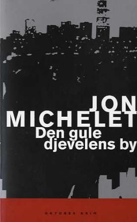 Den gule djevelens by