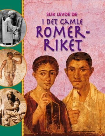 Men, women and children in ancient Rome
