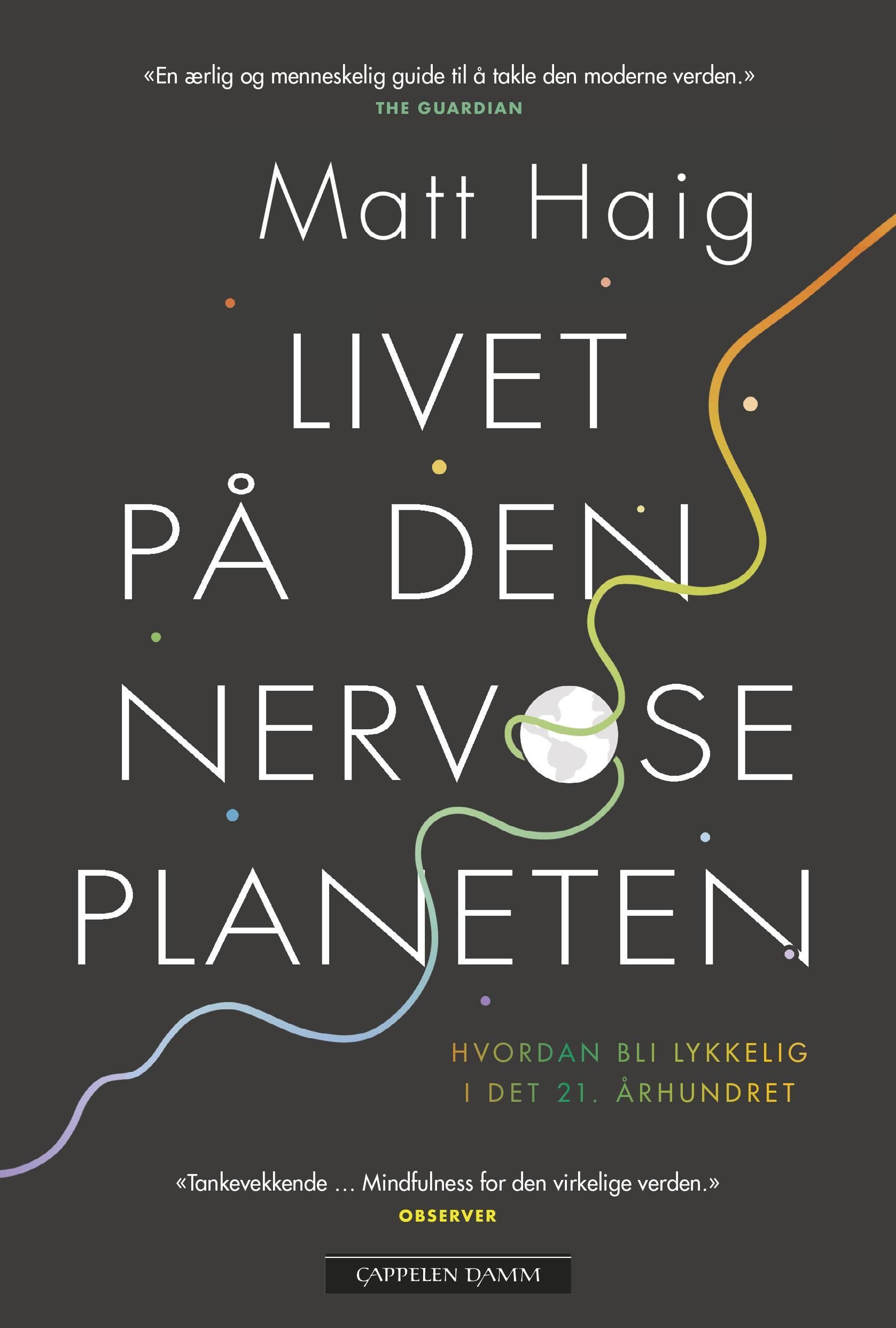 Notes on a nervous planet