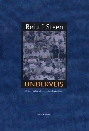 Det 21. århundrets velferdssamfunn