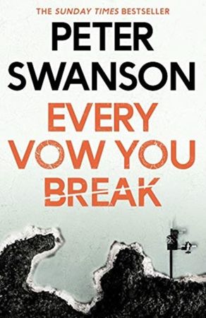 Every vow you break