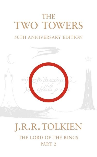 The lord of the rings. The two towers