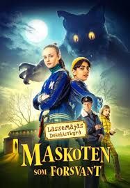 LasseMajas Detektivbyrå. Maskoten som försvann