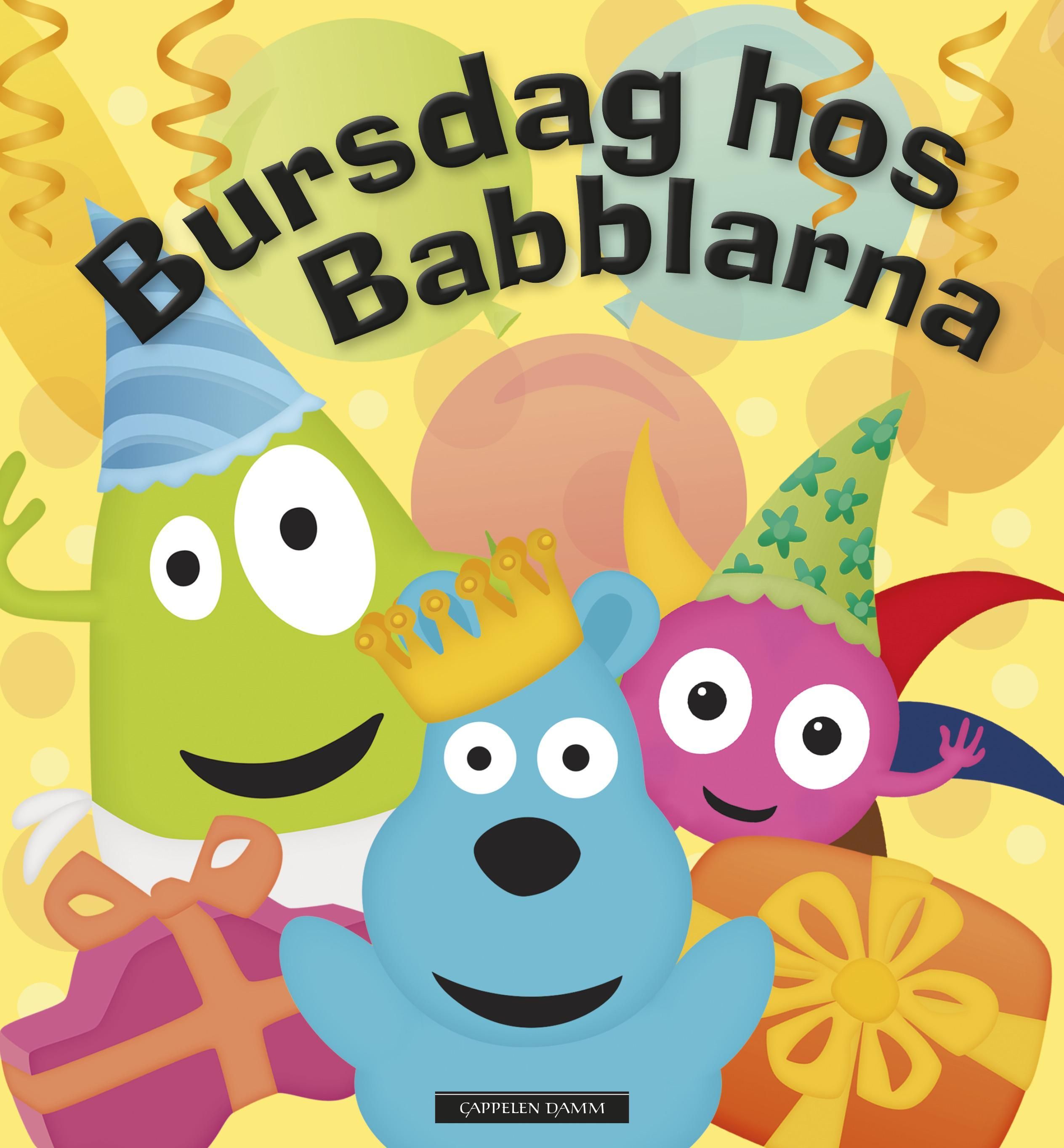 Kalas hos Babblarna