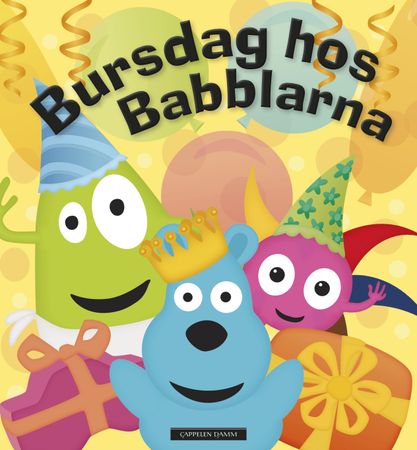 Kalas hos Babblarna