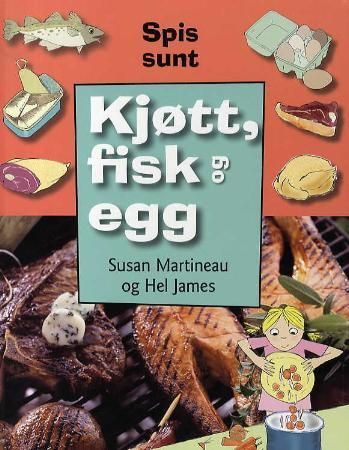 Meat, fish and eggs