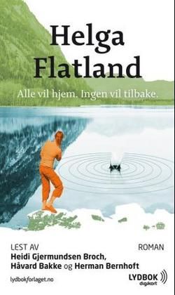 Alle vil hjem, ingen vil tilbake