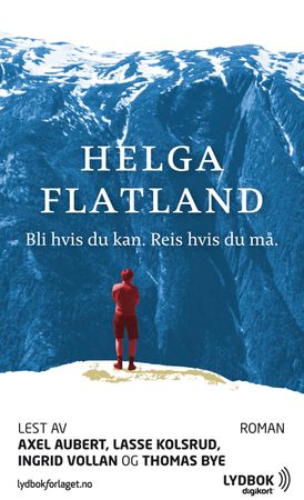 Bli hvis du kan, reis hvis du må