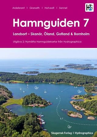 Hamnguiden. 7. Landsort - Skanör, Öland, Gotland och Bornholm