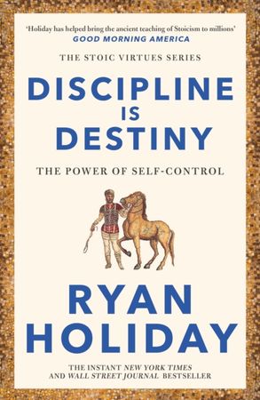 Discipline is destiny