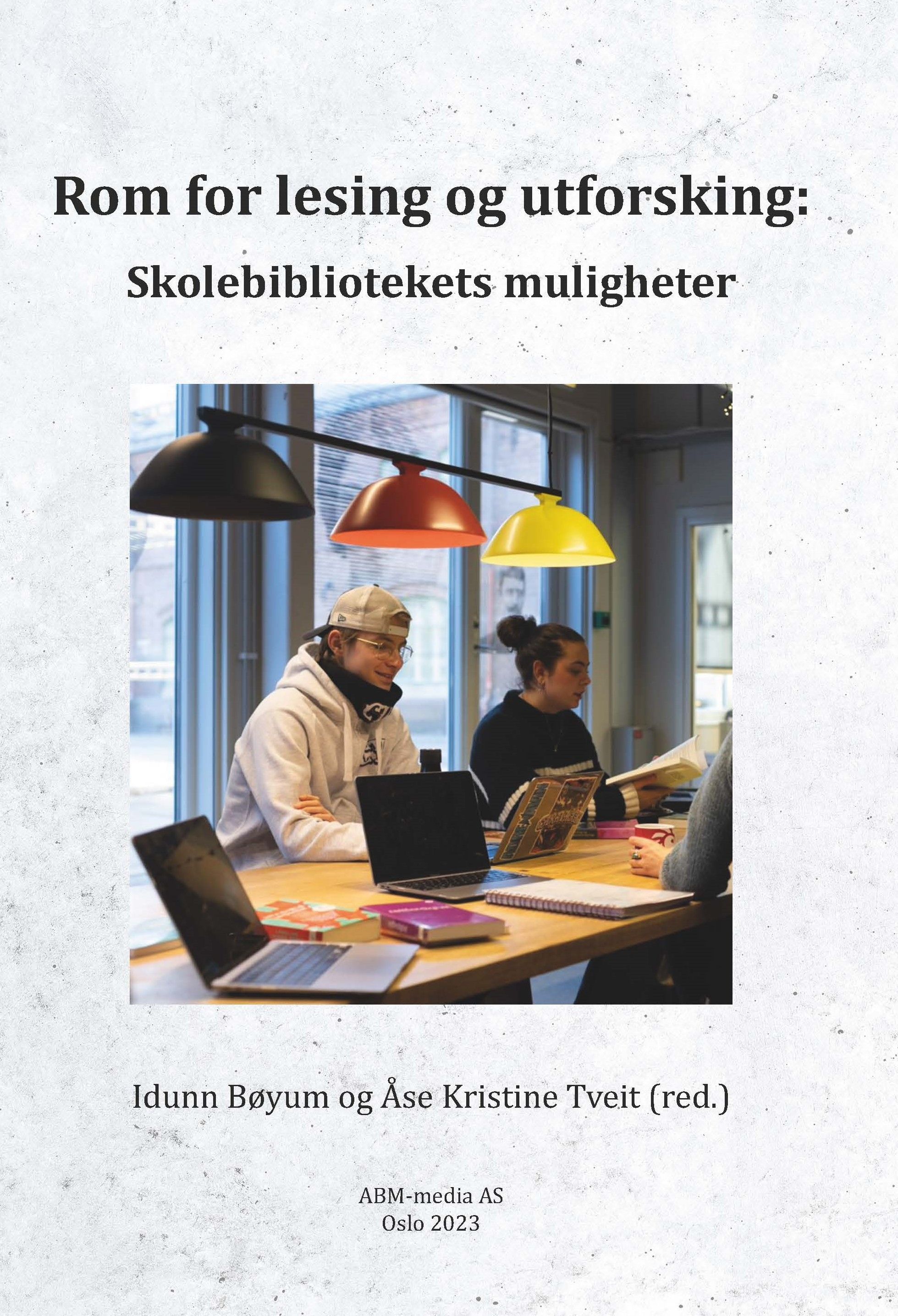 Rom for lesing og utforsking: Skolebibliotekets muligheter