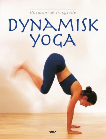 Dynamic yoga