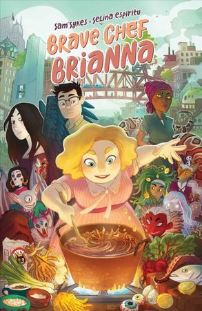 Brave chef Brianna