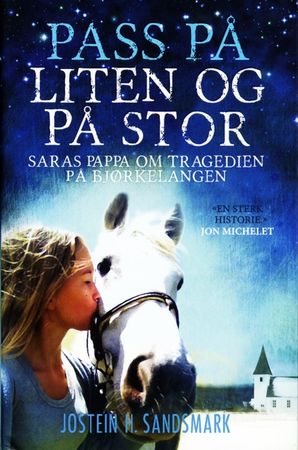 Pass på liten og på stor