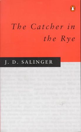 The catcher in the rye